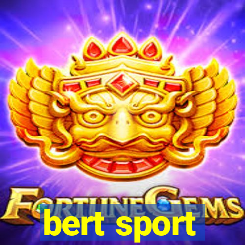 bert sport